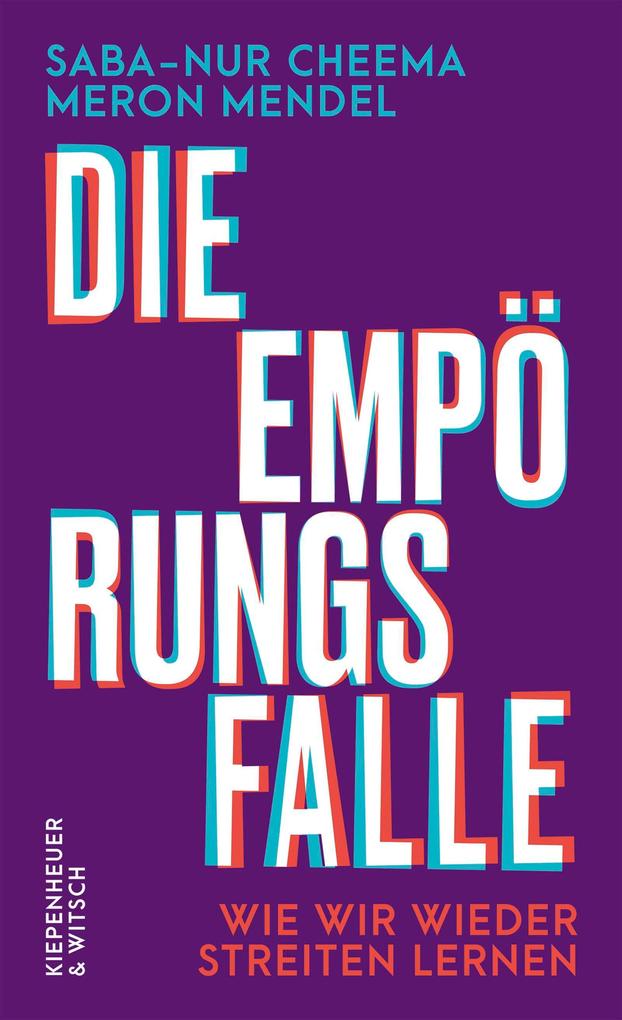 Produktbild: Die Empörungsfalle | Saba-Nur Cheema, Meron Mendel