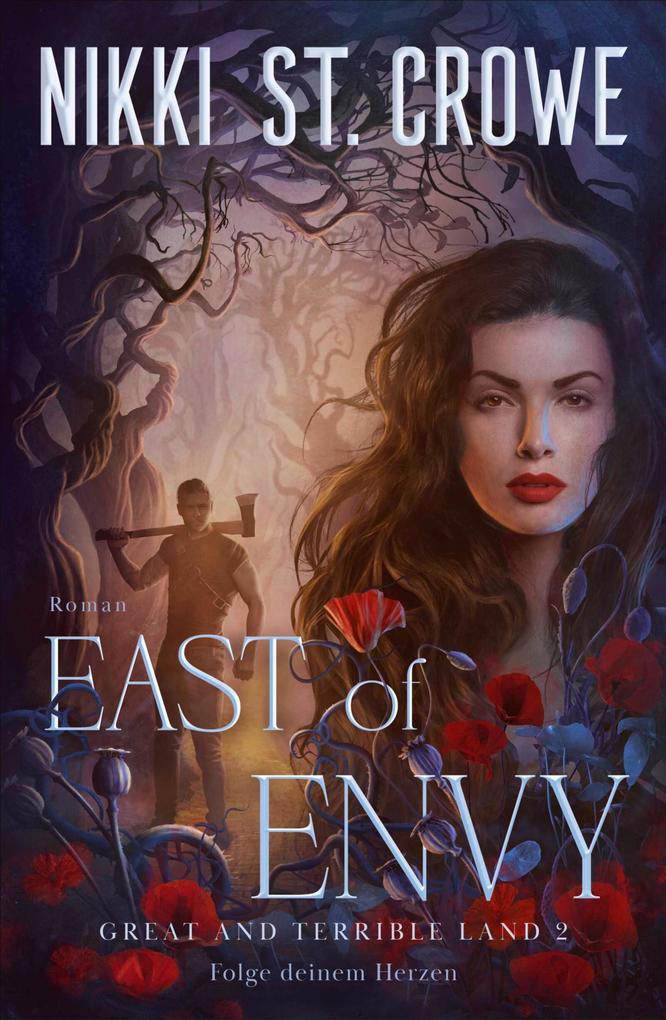Produktbild: East of Envy. Folge deinem Herzen | Nikki St. Crowe