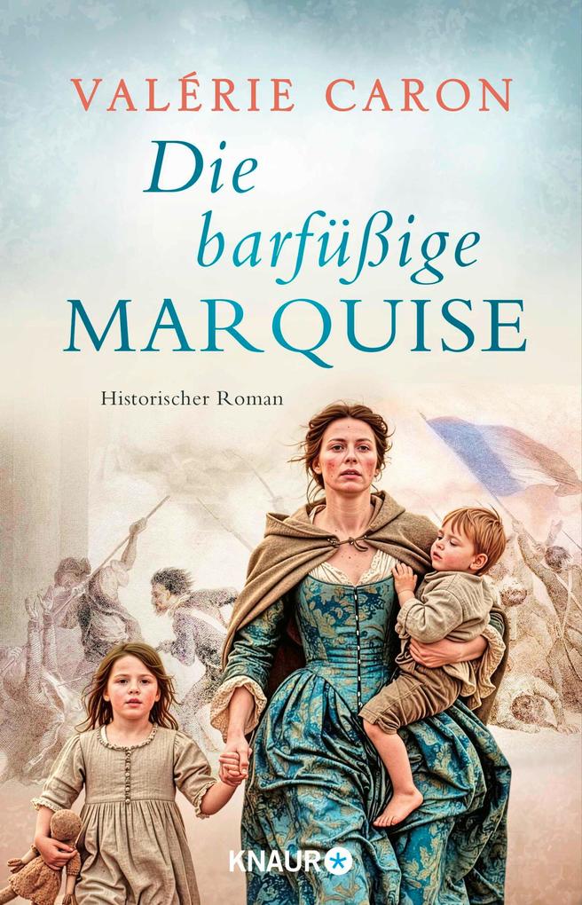 Produktbild: Die barfüßige Marquise | Valérie Caron
