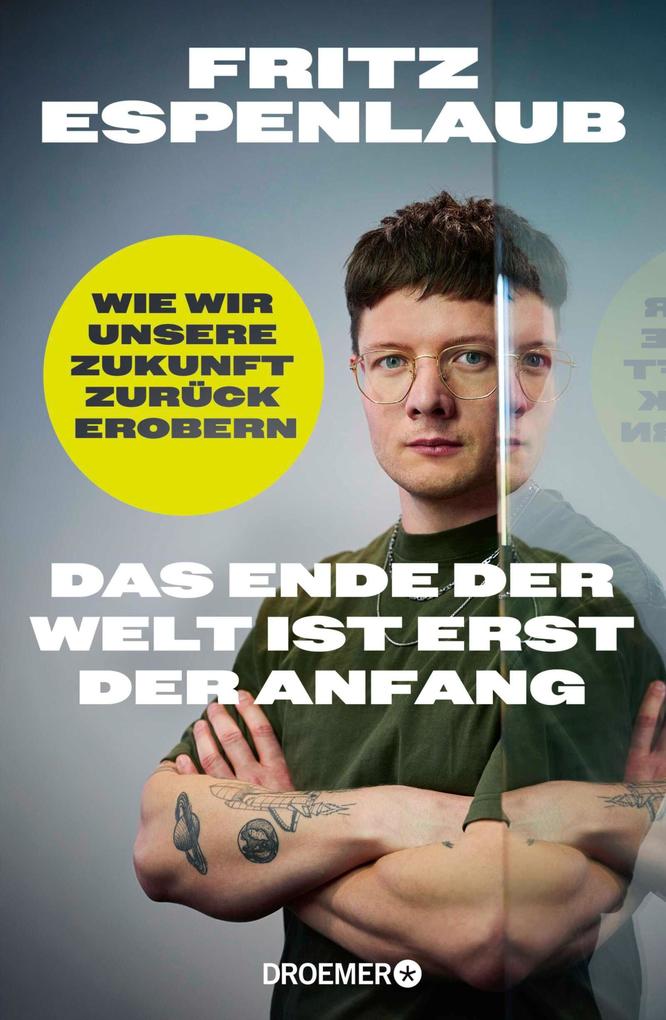 Produktbild: Das Ende der Welt ist erst der Anfang | Fritz Espenlaub