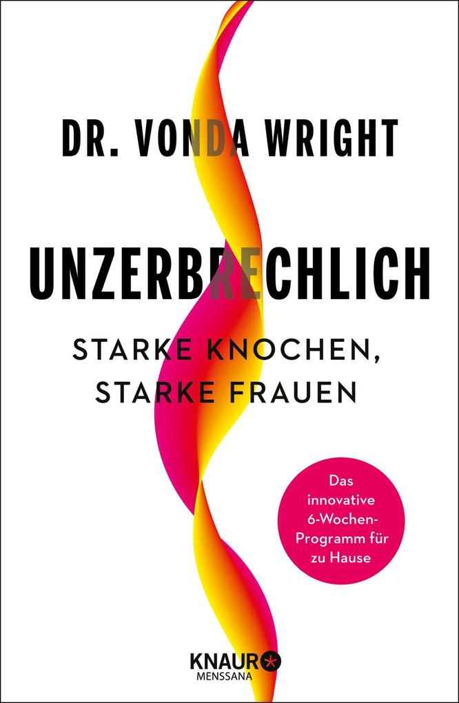 Produktbild: Unzerbrechlich | Vonda Wright