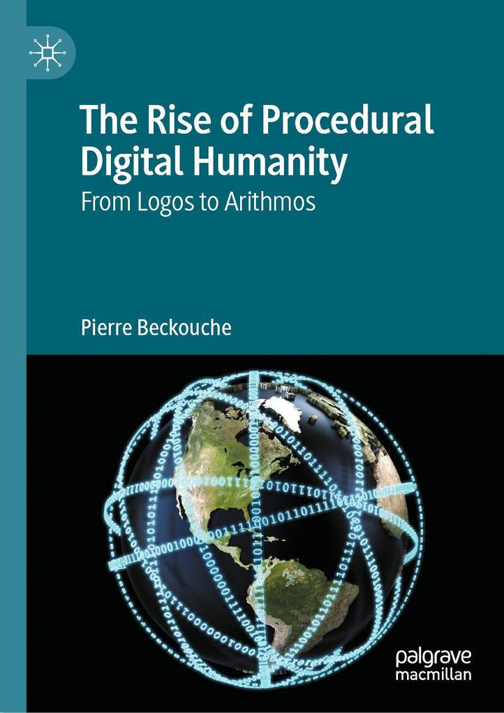 Produktbild: The Rise of Procedural Digital Humanity | Pierre Beckouche