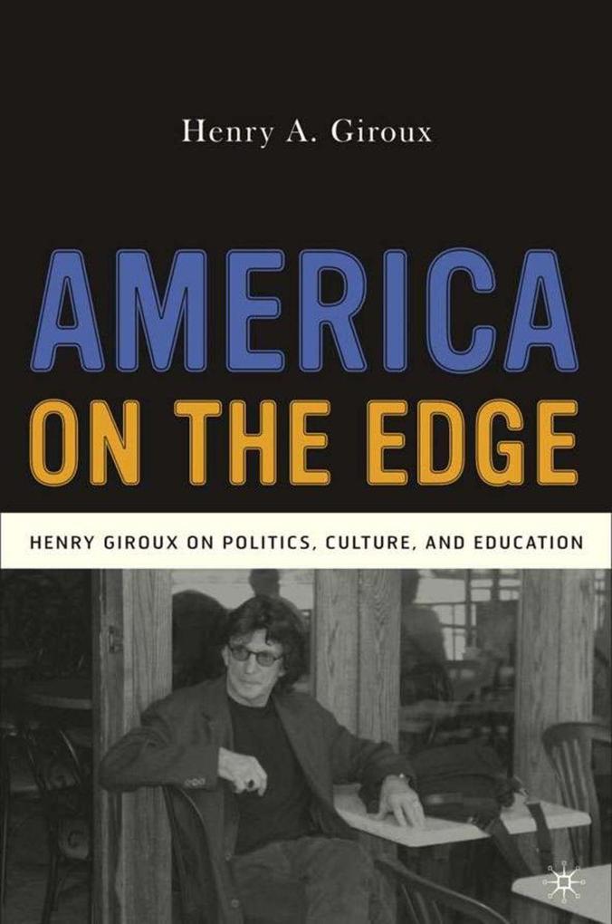 Produktbild: America on the Edge | H. Giroux, Henry A. Giroux