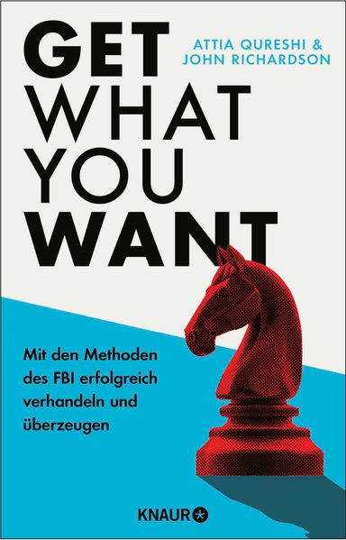Produktbild: Get What You Want | John Richardson, Attia Qureshi