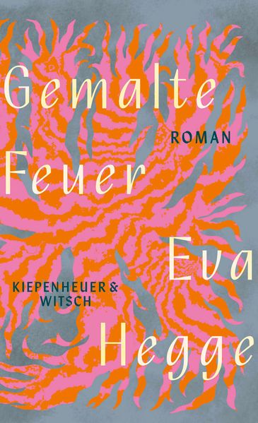 Produktbild: Gemalte Feuer | Eva Hegge