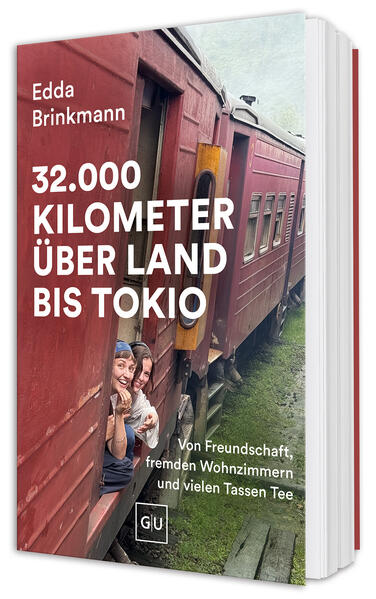 Produktbild: 32.000 Kilometer über Land bis Tokio | Edda Brinkmann