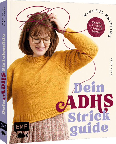 Produktbild: Mindful Knitting - Dein ADHS-Strickguide | Lydia Huth