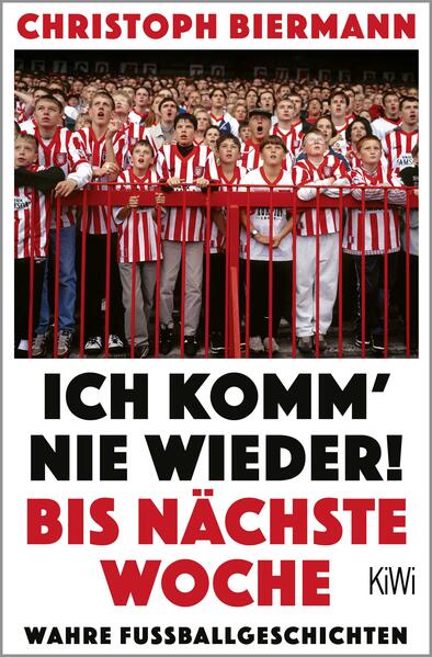 Produktbild: Ich komm' nie wieder! Bis nächste Woche | Christoph Biermann