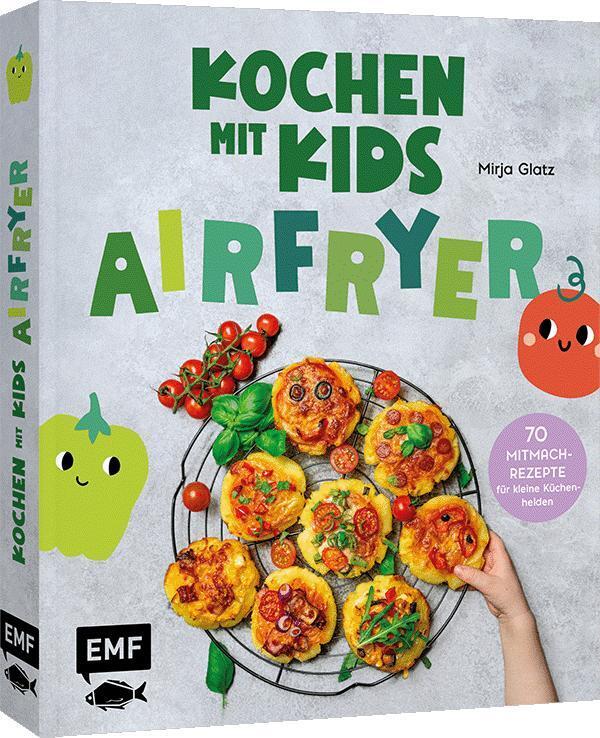 Produktbild: Kochen mit Kids - Airfryer | Mirja Glatz
