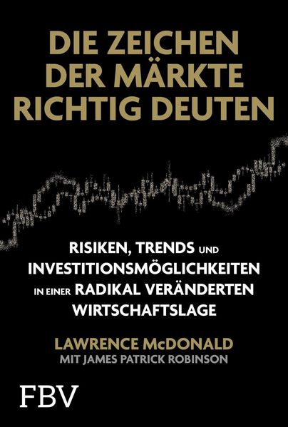 Produktbild: Die Zeichen der Märkte richtig deuten | Lawrence McDonald