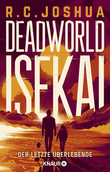Produktbild: Deadworld Isekai 1 - Der letzte Überlebende | R. C. Joshua