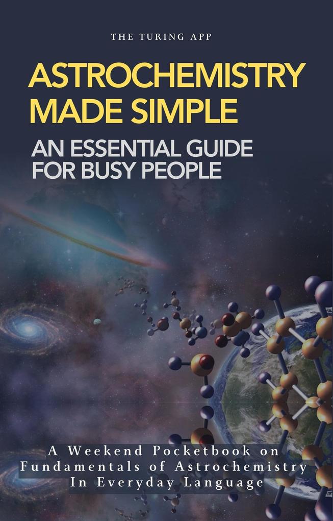 Produktbild: Astrochemistry Made Simple | Turing Editorial Team