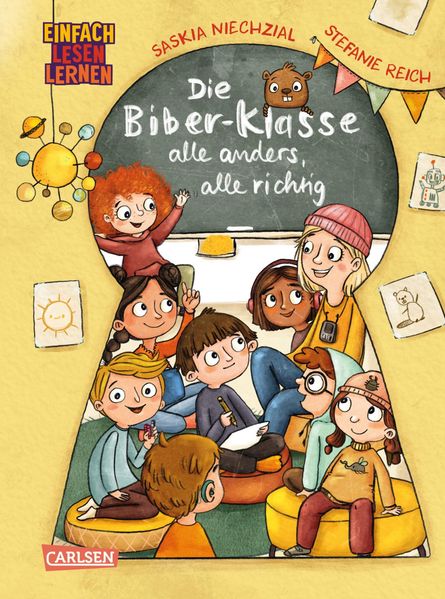 Produktbild: Die Biber-Klasse: Alle anders, alle richtig | Saskia Niechzial