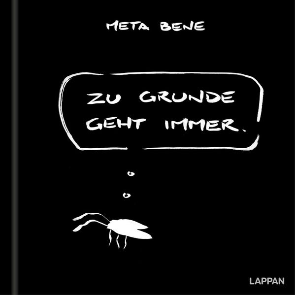Produktbild: Zu Grunde geht immer | meta bene