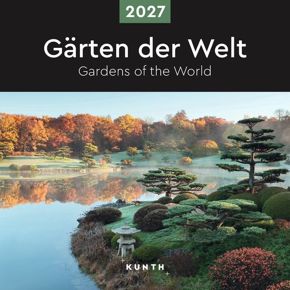 Produktbild: Gärten der Welt - KUNTH Broschurkalender 2027