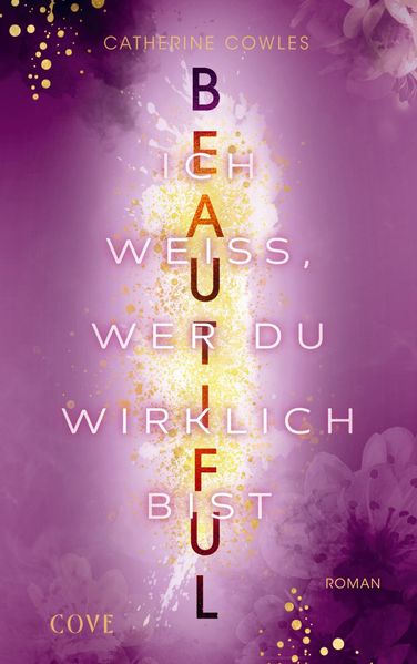 Produktbild: Beautiful. Ich weiß, wer du wirklich bist (Sparrow Falls 4) | Catherine Cowles