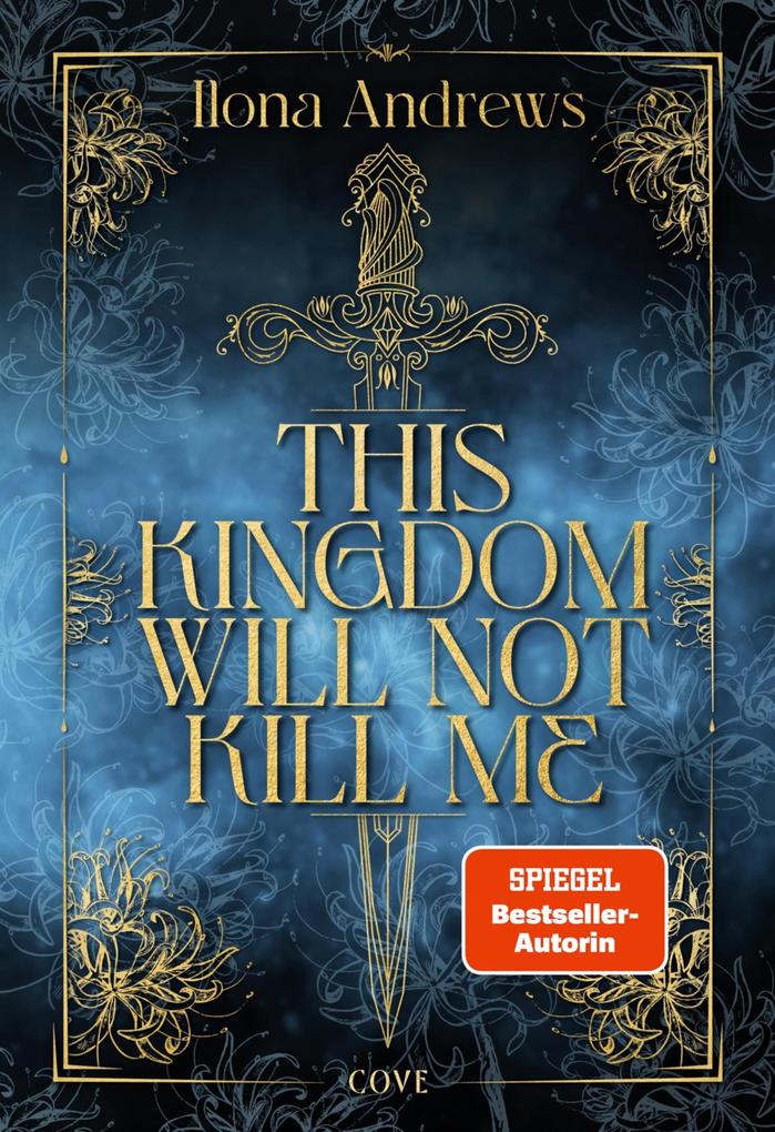 Produktbild: This Kingdom Will Not Kill Me (Maggie the Undying 1) | Ilona Andrews