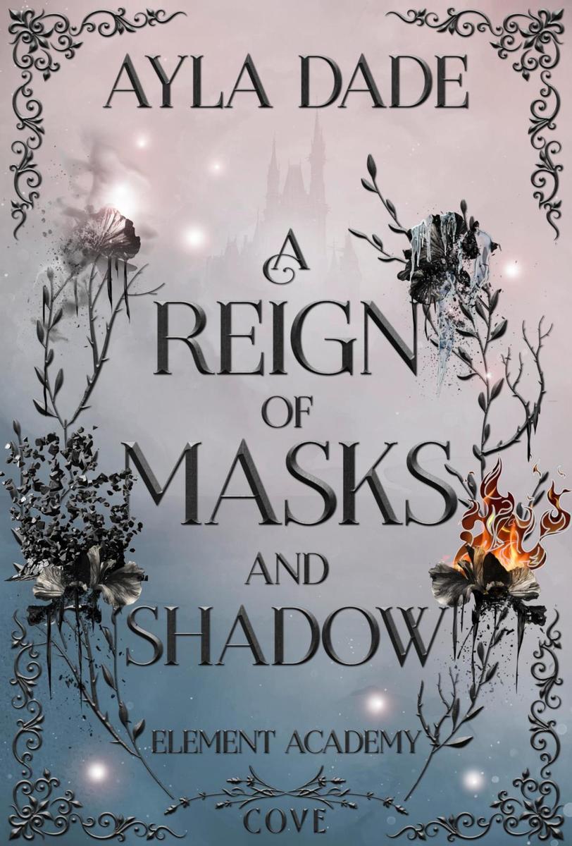 Produktbild: A Reign of Masks and Shadow (Element Academy 3) | Ayla Dade