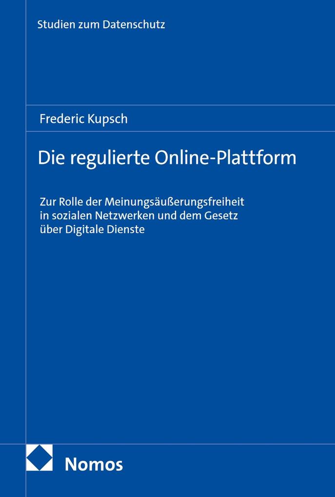 Produktbild: Die regulierte Online-Plattform | Frederic Kupsch
