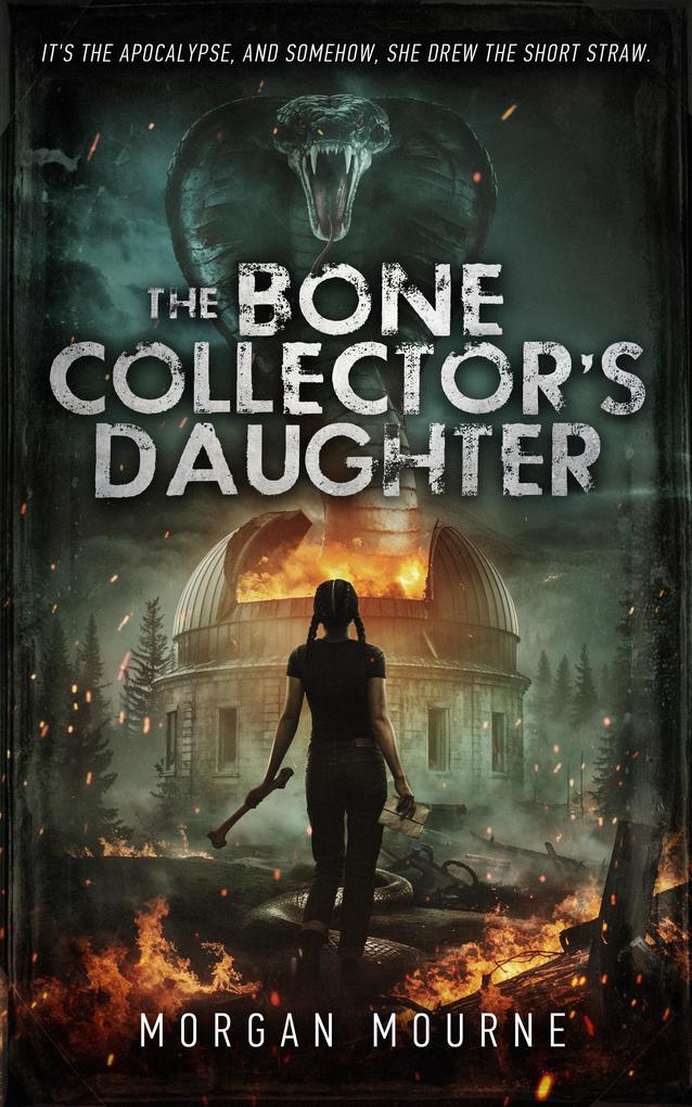 Produktbild: The Bone Collector's Daughter | Morgan Mourne