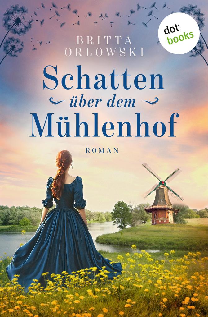 Produktbild: Schatten über dem Mühlenhof - oder: Maistöcke | Britta Orlowski