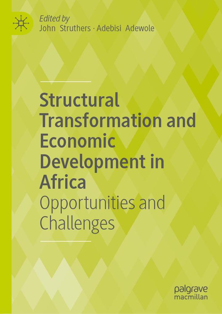 Produktbild: Structural Transformation and Economic Development in Africa