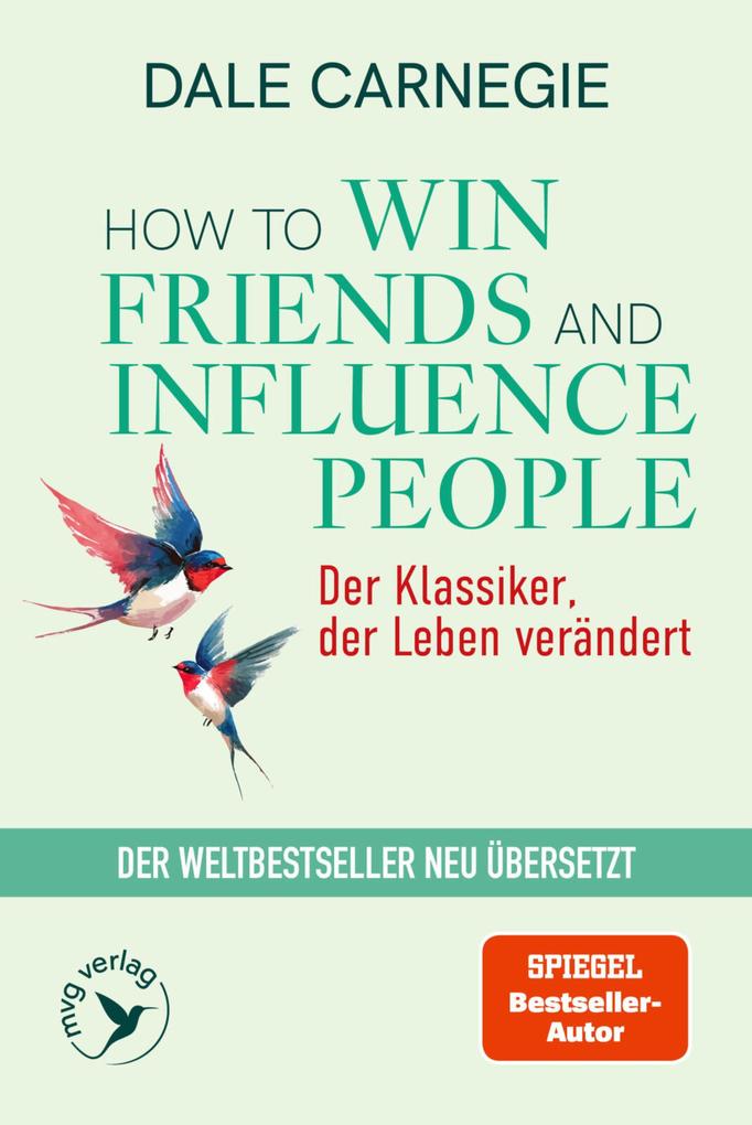 Produktbild: How To Win Friends and Influence People - Der Klassiker, der Leben verändert | Dale Carnegie