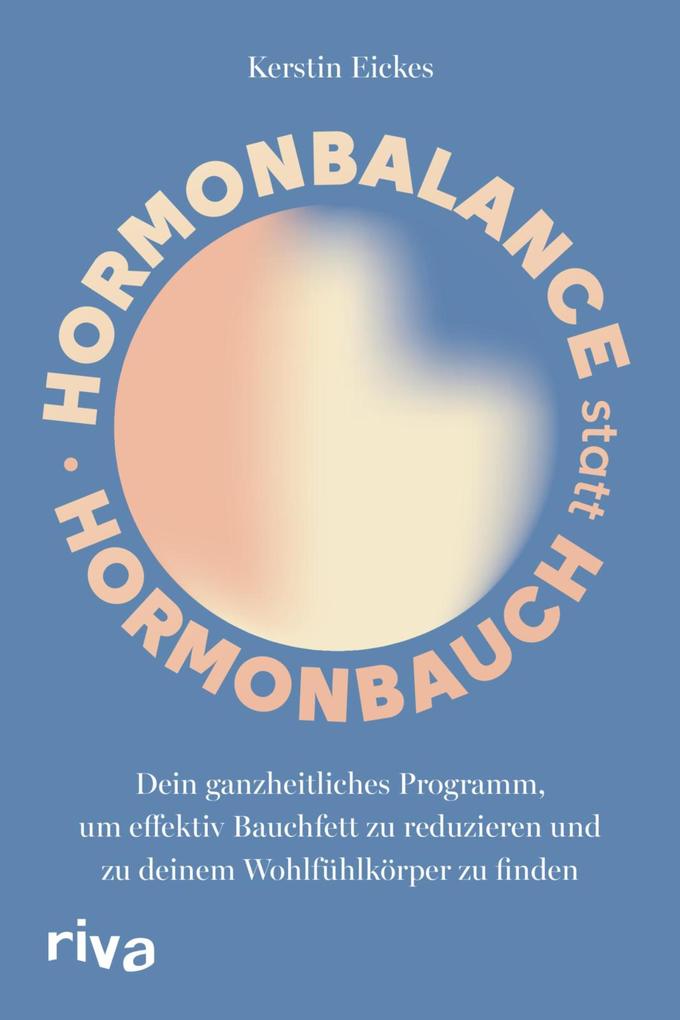Produktbild: Hormonbalance statt Hormonbauch | Kerstin Eickes
