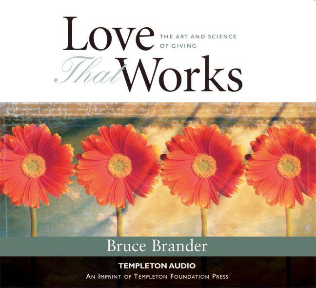 Produktbild: Love That Works | Bruce Brander