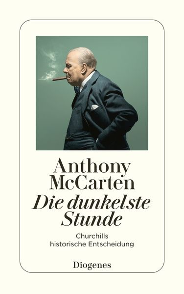 Produktbild: Die dunkelste Stunde | Anthony McCarten