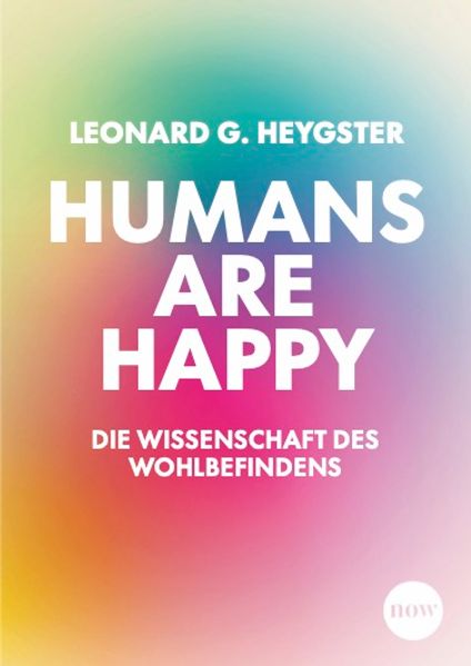 Produktbild: Humans are happy | Leonard Gabriel Heygster
