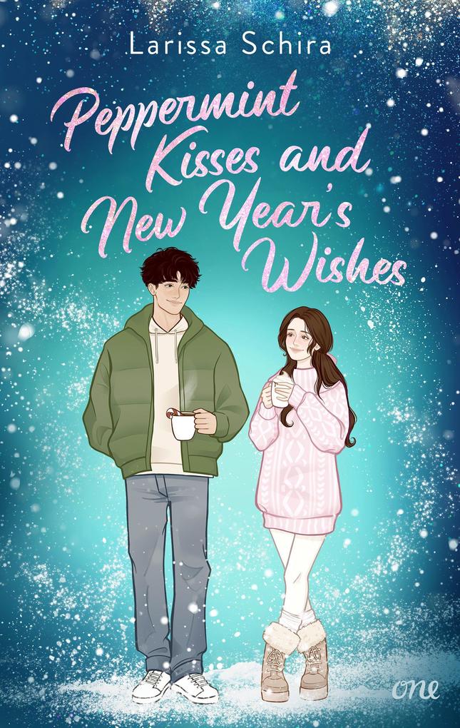 Produktbild: Peppermint Kisses and New Year's Wishes | Larissa Schira