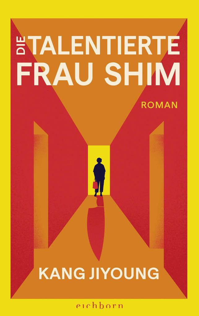 Produktbild: Die talentierte Frau Shim | Kang Jiyoung