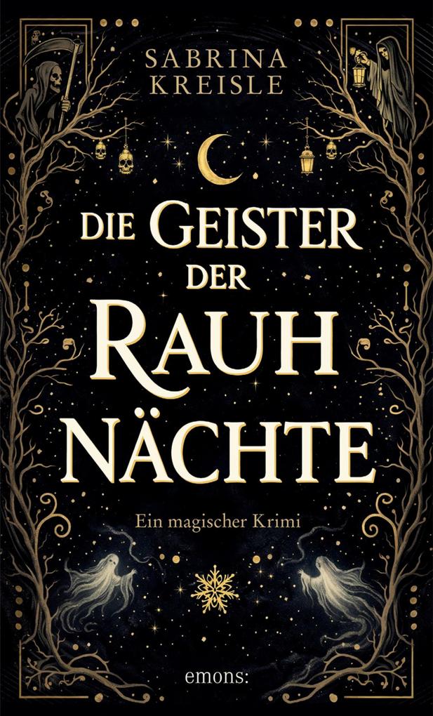 Produktbild: Die Geister der Rauhnächte | Sabrina Kreisle