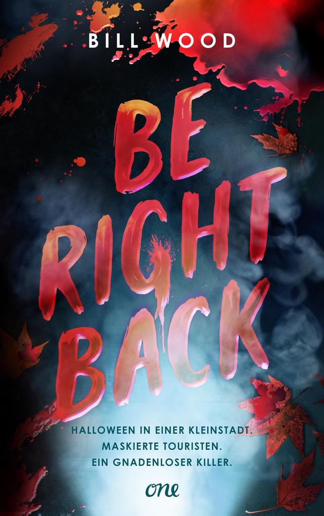 Produktbild: Be Right Back | Bill Wood