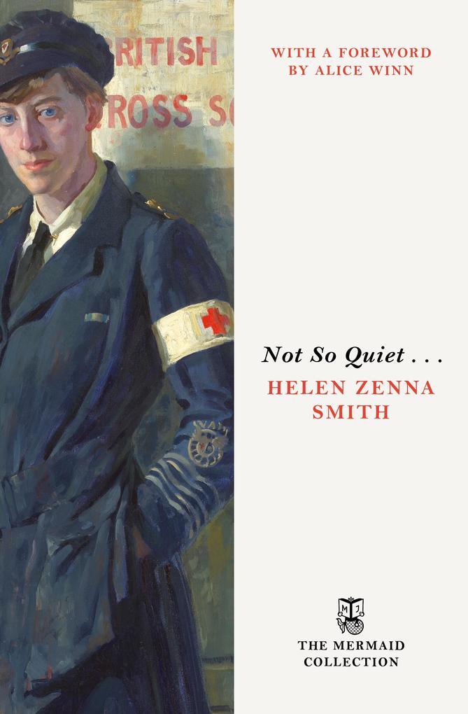 Produktbild: Not So Quiet . . . | Helen Zenna Smith