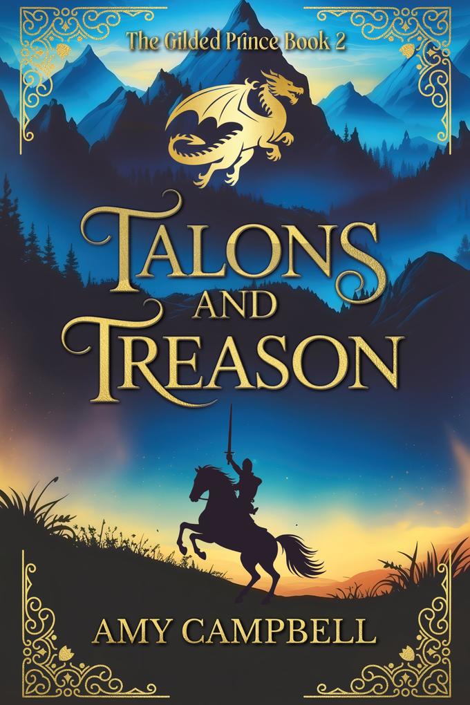 Produktbild: Talons and Treason (The Gilded Prince, #2) | Amy Campbell