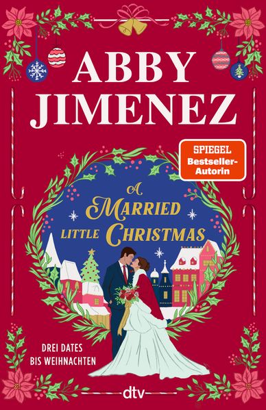 Produktbild: A Married Little Christmas | Abby Jimenez