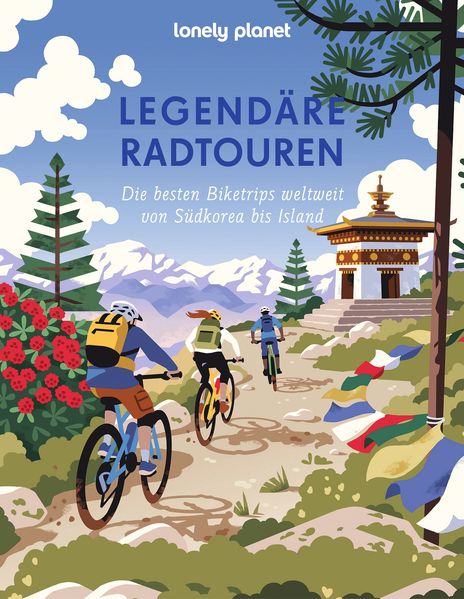 Produktbild: Lonely Planet Legendäre Radtouren