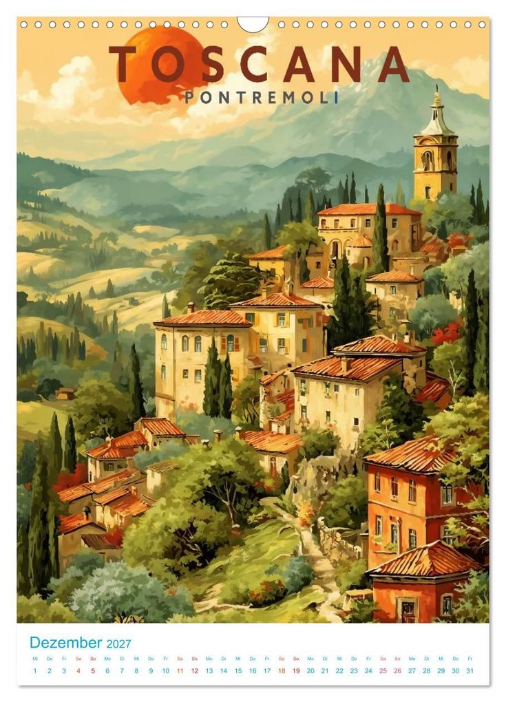 Weitere Ansicht: Toskana - Old School Poster Style (Wandkalender 2027 DIN A3 hoch), CALVENDO Monatskalender | Calvendo, Val Thoermer