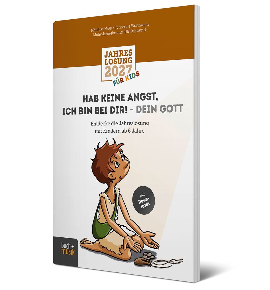 Weitere Ansicht: Hab keine Angst, ich bin bei dir! - dein Gott | Matthias Müller, Vivienne Wörthwein