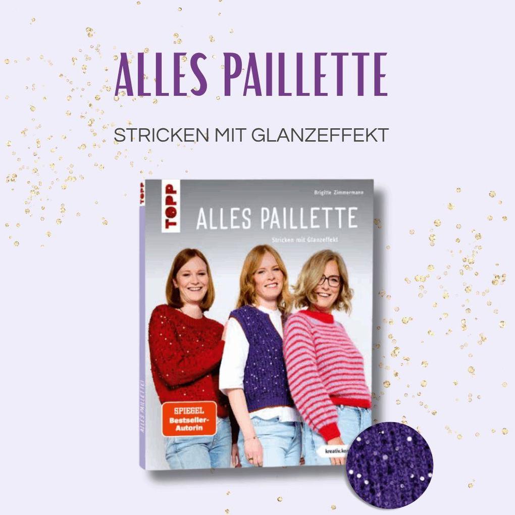 Weitere Ansicht: Alles Paillette (kreativ.kompakt.) | Brigitte Zimmermann