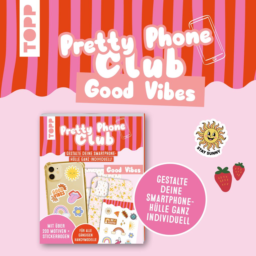 Weitere Ansicht: Pretty Phone Club - Good Vibes | frechverlag