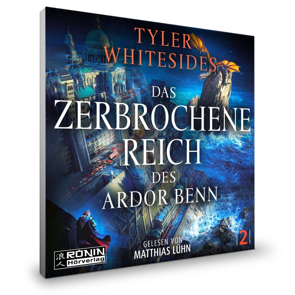 Weitere Ansicht: Das zerbrochene Reich des Ardor Benn | Tyler Whitesides
