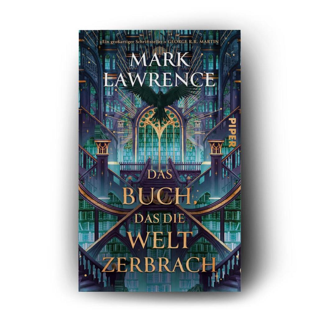 Weitere Ansicht: Das Buch, das die Welt zerbrach | Mark Lawrence