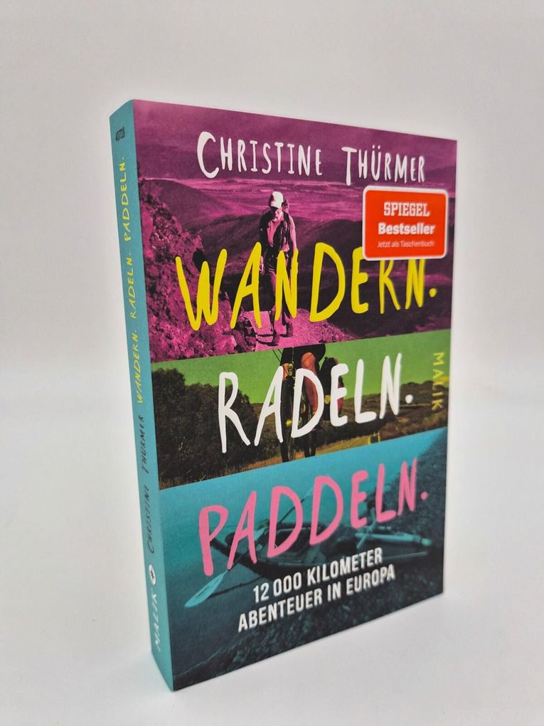 Weitere Ansicht: Wandern. Radeln. Paddeln. | Christine Thürmer