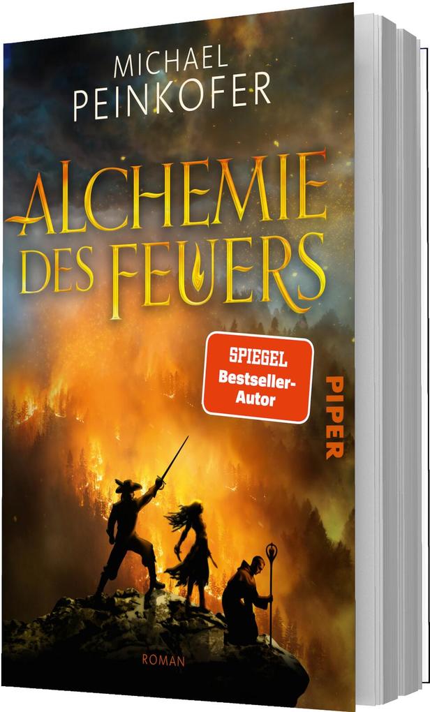 Weitere Ansicht: Alchemie des Feuers | Michael Peinkofer