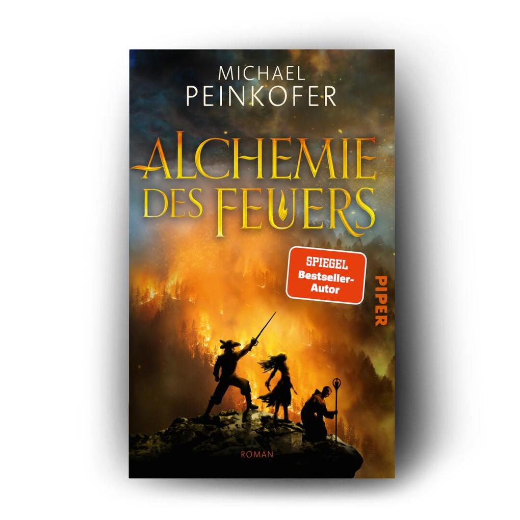 Weitere Ansicht: Alchemie des Feuers | Michael Peinkofer