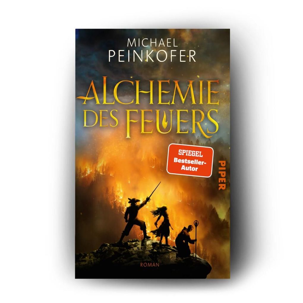 Weitere Ansicht: Alchemie des Feuers | Michael Peinkofer