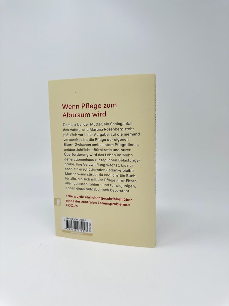 Weitere Ansicht: Mutter, wann stirbst du endlich? | Martina Rosenberg